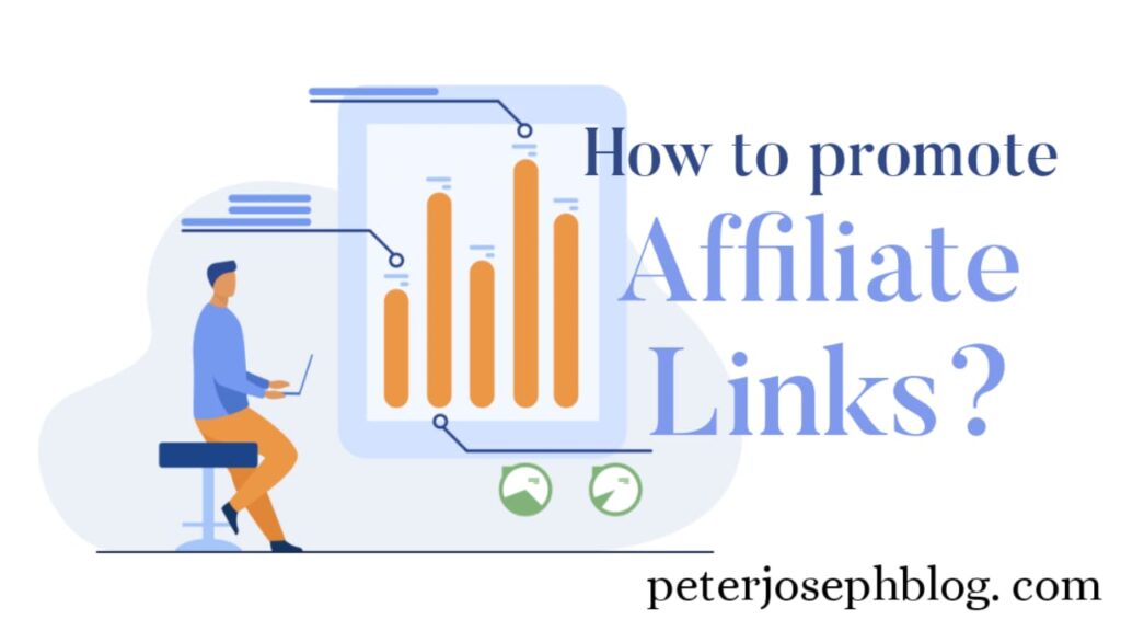 How to promote Affiliate Links?